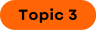 Topic 3